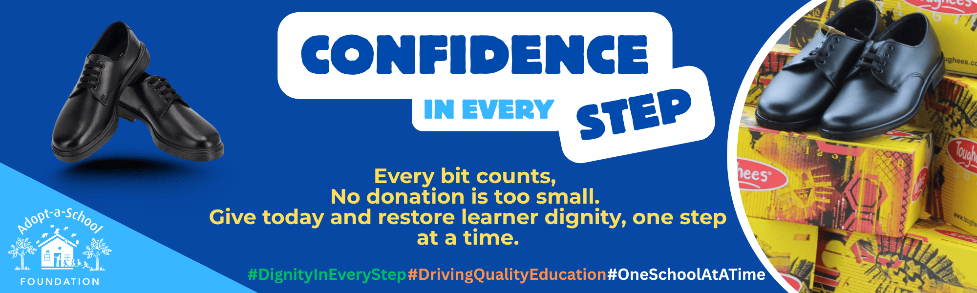 Confidence in Every Step — School Shoes Campaign. Every bit counts, no donation is too small.